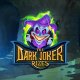 The Dark Joker Rises Online Slots
